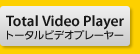 Total Video Player